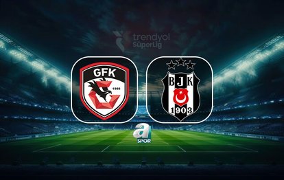 CANLI | Gaziantep FK-Beşiktaş maçı saat kaçta, hangi kanalda?