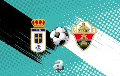 Real Oviedo - Elche maçı saat kaçta, hangi kanalda? (İZLE)